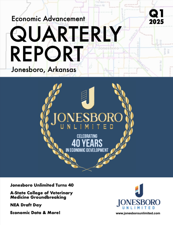 Cover of the Economic Advancement Quarterly Report for Quarter 1 of 2025 for Jonesboro, Arkansas